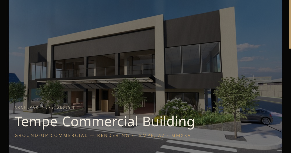 Tempe Commercial Building · Ground-up Commercial — Rendering · Tempe ...